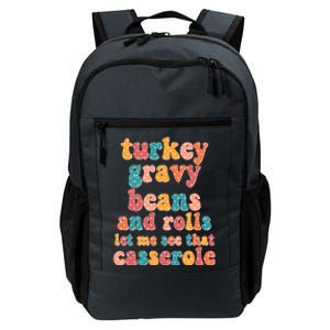 Funny Thanksgiving Turkey Gravy Beans And Rolls Daily Commute Backpack