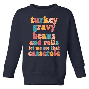 Funny Thanksgiving Turkey Gravy Beans And Rolls Toddler Sweatshirt