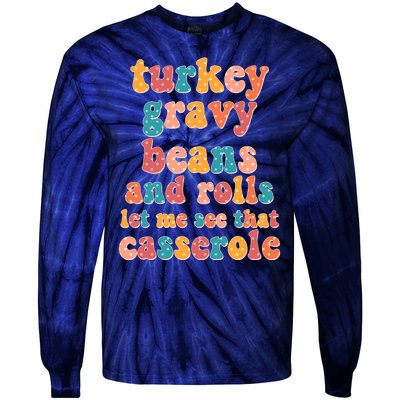 Funny Thanksgiving Turkey Gravy Beans And Rolls Tie-Dye Long Sleeve Shirt