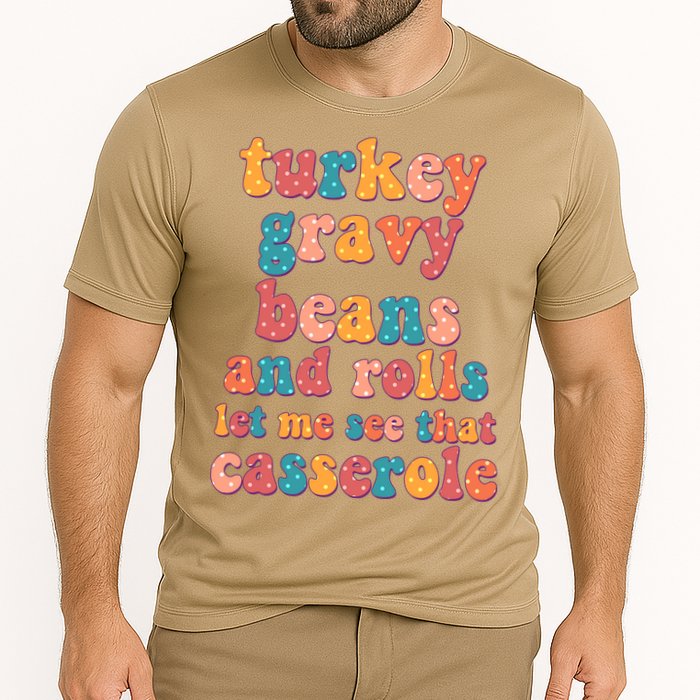Funny Thanksgiving Turkey Gravy Beans And Rolls Cooling Performance Crew T-Shirt