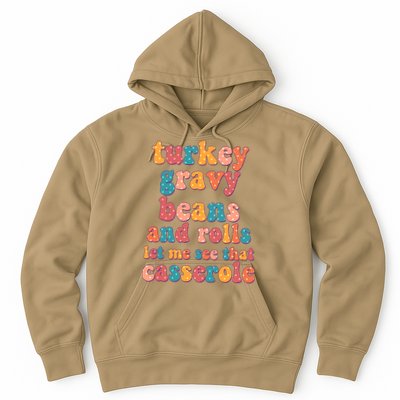 Funny Thanksgiving Turkey Gravy Beans And Rolls Hoodie