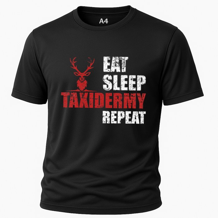 Funny Taxidermist T Eat Sleep Taxidermy Repeat Gift Cooling Performance Crew T-Shirt