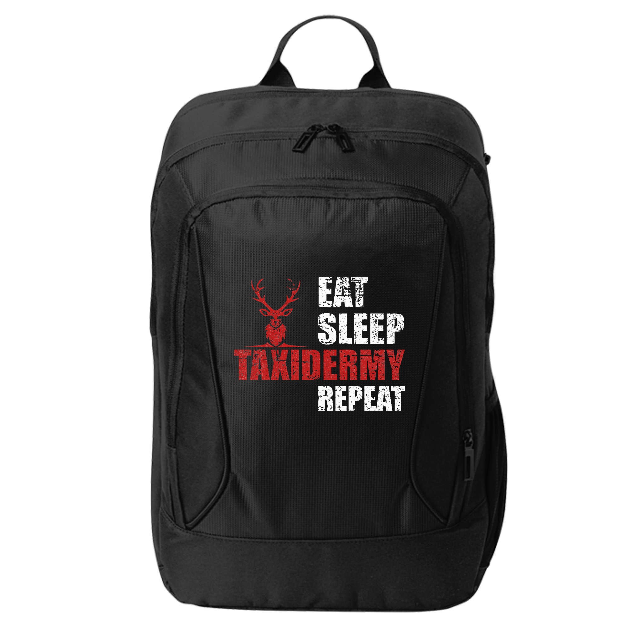 Funny Taxidermist T Eat Sleep Taxidermy Repeat Gift City Backpack