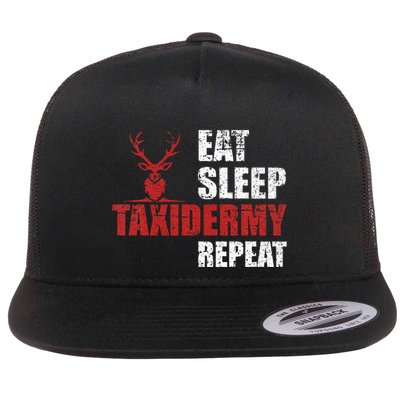 Funny Taxidermist T Eat Sleep Taxidermy Repeat Gift Flatbill Hat