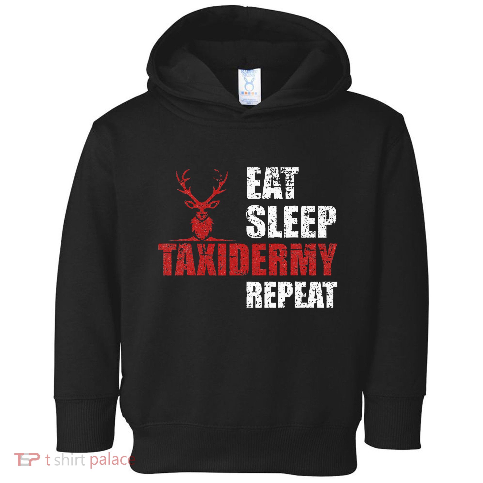 Funny Taxidermist T Eat Sleep Taxidermy Repeat Gift Toddler Hoodie