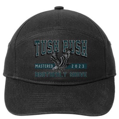Funny The Tush Push Eagles Brotherly Shove 7-Panel Snapback Hat