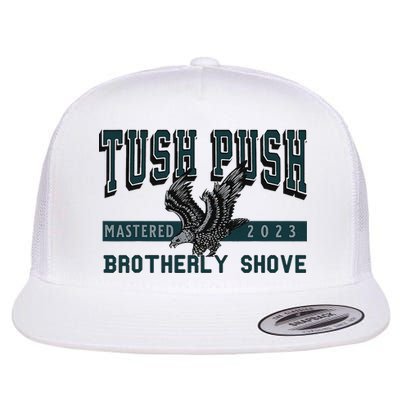 Funny The Tush Push Eagles Brotherly Shove Flatbill Hat