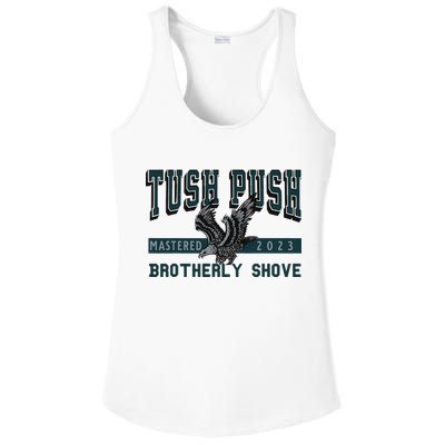 Funny The Tush Push Eagles Brotherly Shove Ladies PosiCharge Competitor Racerback Tank