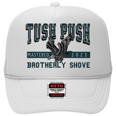 Funny The Tush Push Eagles Brotherly Shove Trucker Hat