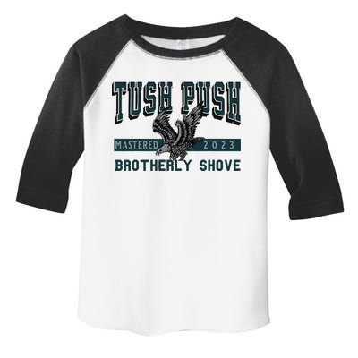 Funny The Tush Push Eagles Brotherly Shove Toddler Fine Jersey T-Shirt