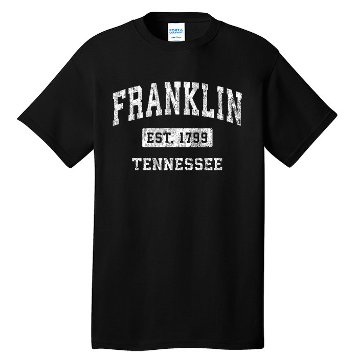 Franklin Tennessee Tn Vintage Established Sports Tall T-Shirt