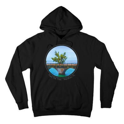 Fred The Tree Marathon Fl 7 Mile Bridge Tree Of Hope Tall Hoodie