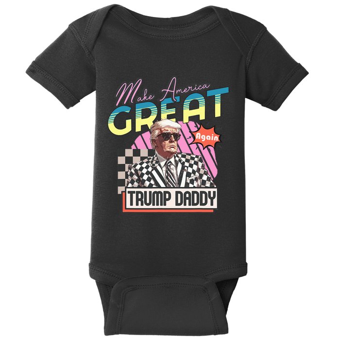 Funny Trump Take America Back DaddyS Home Trump Pink 2024 Baby Bodysuit