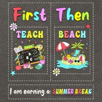 First Teach Then Beach I Am Earning A Summer Break Teacher Cotton Canvas Backpack