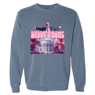 Funny Trump Take America Back DaddyS Home Trump Pink Garment-Dyed Sweatshirt