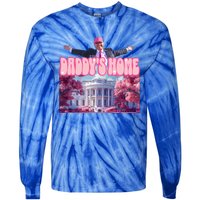 Funny Trump Take America Back DaddyS Home Trump Pink Tie-Dye Long Sleeve Shirt