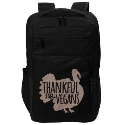 Funny Turkey Thankful For Vegans Vegan Vegetarian Vegetables Gift Impact Tech Backpack