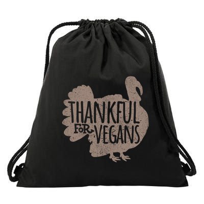 Funny Turkey Thankful For Vegans Vegan Vegetarian Vegetables Gift Drawstring Bag