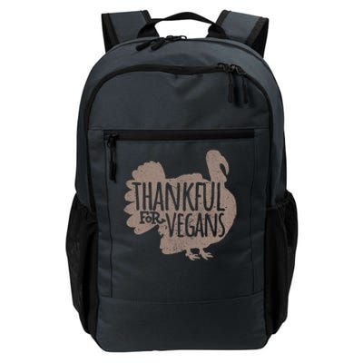 Funny Turkey Thankful For Vegans Vegan Vegetarian Vegetables Gift Daily Commute Backpack