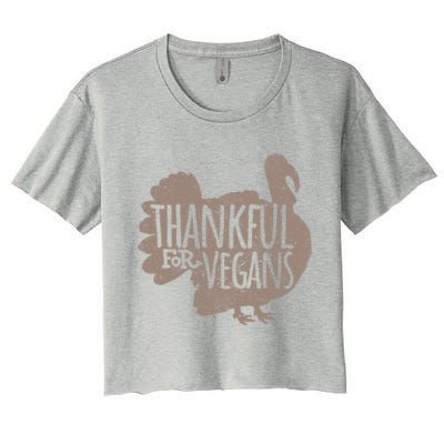 Funny Turkey Thankful For Vegans Vegan Vegetarian Vegetables Gift Women's Crop Top Tee