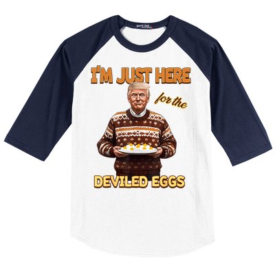 Funny Trump Thanksgiving IM Just Here For The Deviled Eggs Baseball Sleeve Shirt