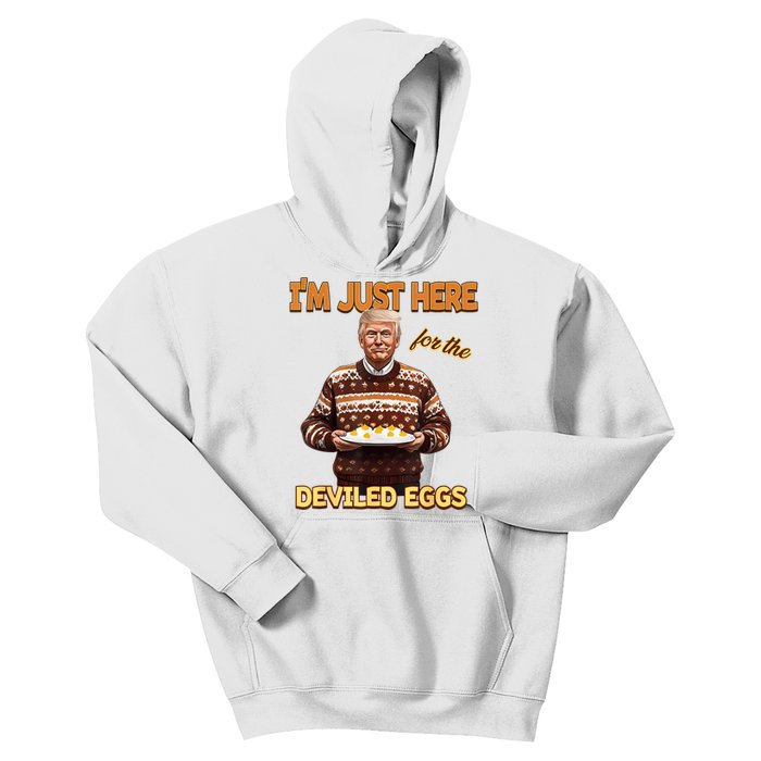 Funny Trump Thanksgiving IM Just Here For The Deviled Eggs Kids Hoodie