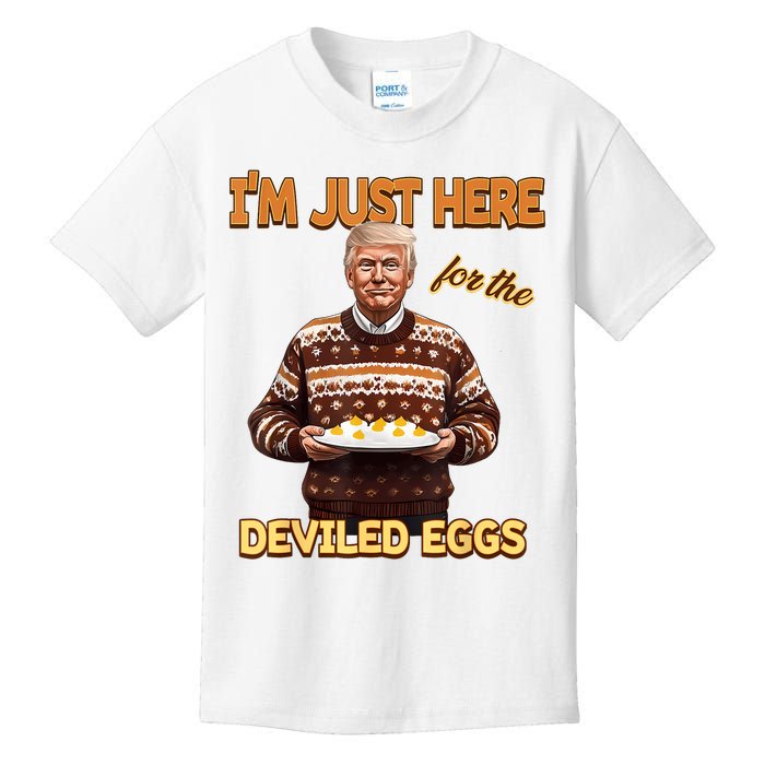 Funny Trump Thanksgiving IM Just Here For The Deviled Eggs Kids T-Shirt