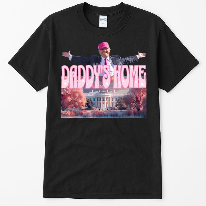 Funny Trump Take America Back DaddyS Home Trump Pink 2024 Tall T-Shirt