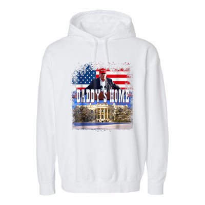 Funny Trump Take America Back Daddys Home Trump 2024 Garment-Dyed Fleece Hoodie