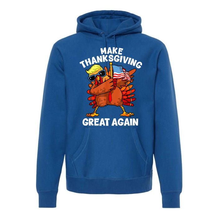 Funny Trump Turkey Make Thanksgiving Great Again Trump 2024 Premium Hoodie