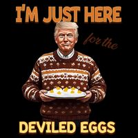 Funny Trump Thanksgiving IM Just Here For The Deviled Eggs 16 in Basic Backpack