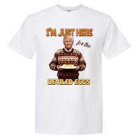 Funny Trump Thanksgiving IM Just Here For The Deviled Eggs Garment-Dyed Heavyweight T-Shirt