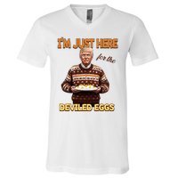 Funny Trump Thanksgiving IM Just Here For The Deviled Eggs V-Neck T-Shirt