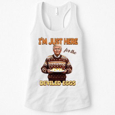 Funny Trump Thanksgiving IM Just Here For The Deviled Eggs Womens Tank Top