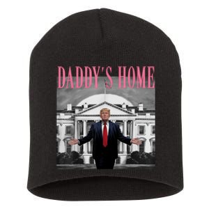 Funny Trump Take America Back DaddyS Home Trump Pink 2024 Short Acrylic Beanie