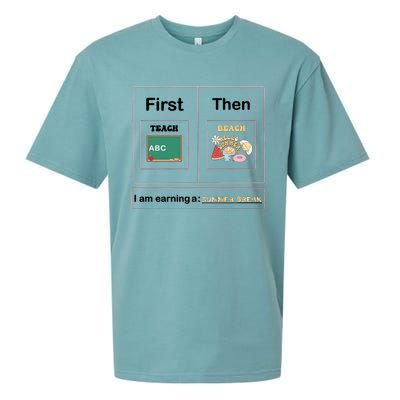 First Teach Then Beach First We Teach Then We Beach Sueded Cloud Jersey T-Shirt