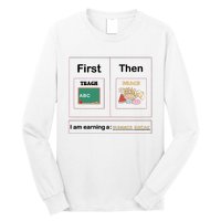 First Teach Then Beach First We Teach Then We Beach Long Sleeve Shirt