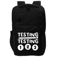 Funny Teacher Testing Design For Wo Testing Teacher Impact Tech Backpack