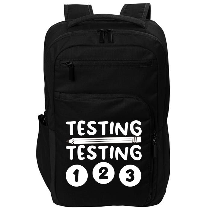 Funny Teacher Testing Design For Wo Testing Teacher Impact Tech Backpack