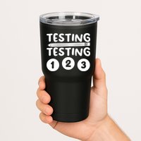 Funny Teacher Testing Design For Wo Testing Teacher Tumbler