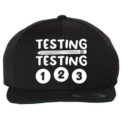 Funny Teacher Testing Design For Wo Testing Teacher Wool Snapback Cap