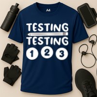 Funny Teacher Testing Design For Wo Testing Teacher Performance Shirt