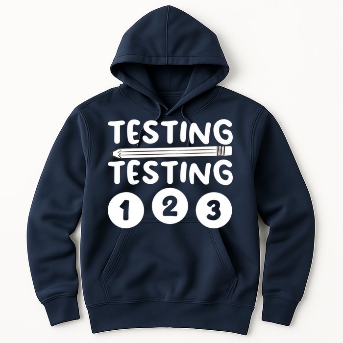 Funny Teacher Testing Design For Wo Testing Teacher Hoodie