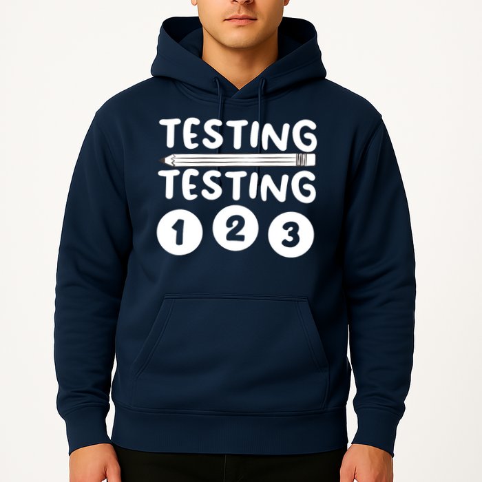Funny Teacher Testing Design For Wo Testing Teacher Hoodie