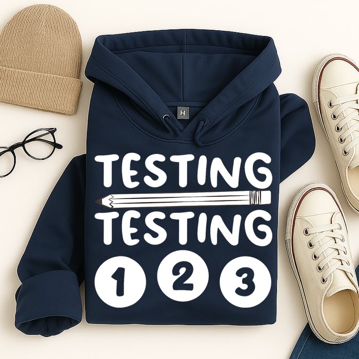 Funny Teacher Testing Design For Wo Testing Teacher Hoodie