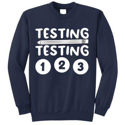 Funny Teacher Testing Design For Wo Testing Teacher Sweatshirt