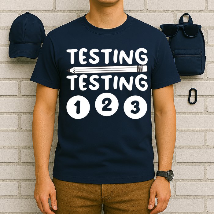 Funny Teacher Testing Design For Wo Testing Teacher T-Shirt