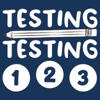 Funny Teacher Testing Design For Wo Testing Teacher T-Shirt