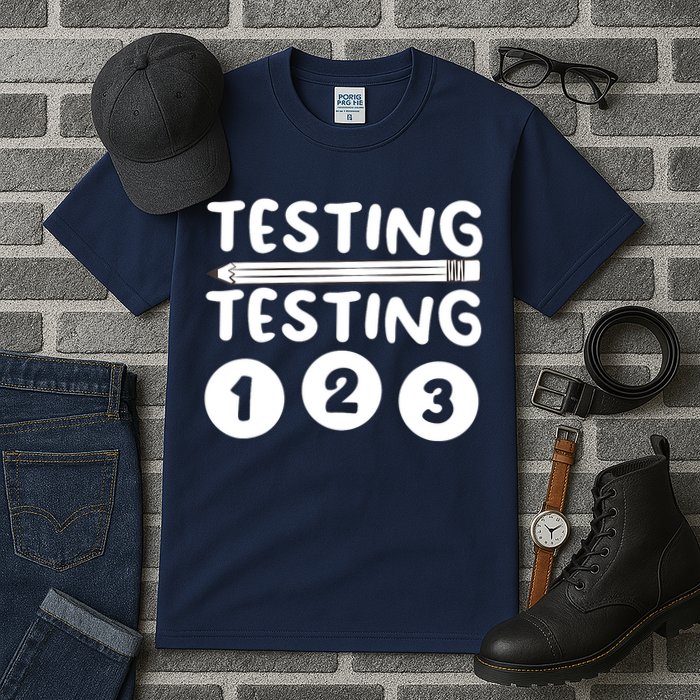 Funny Teacher Testing Design For Wo Testing Teacher Tall T-Shirt