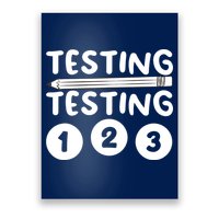 Funny Teacher Testing Design For Wo Testing Teacher Poster